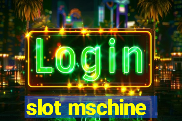 slot mschine