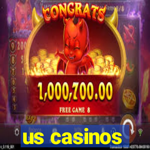 us casinos