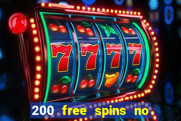 200 free spins no deposit casinos