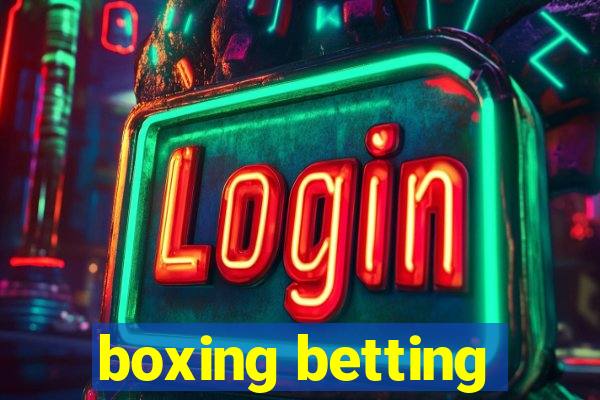 boxing betting