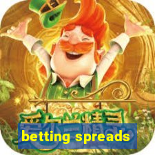 betting spreads