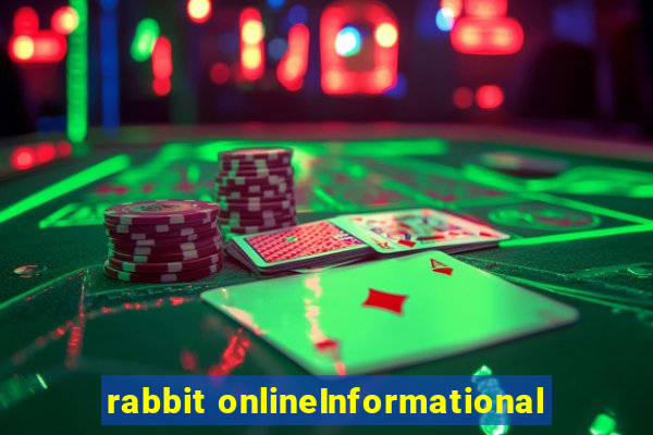 rabbit onlineInformational