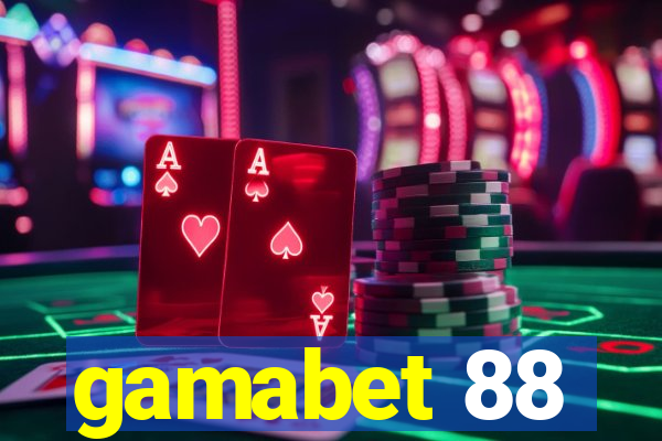 gamabet 88