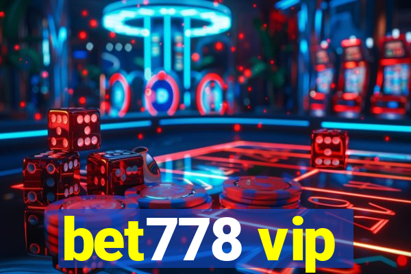 bet778 vip