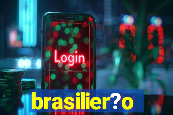 brasilier?o