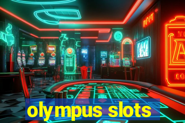 olympus slots