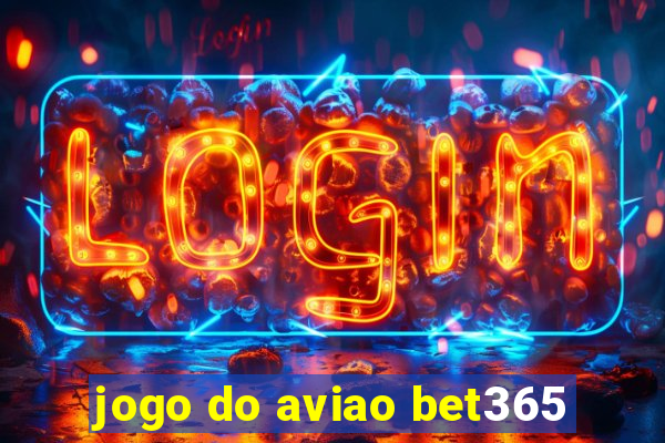 jogo do aviao bet365