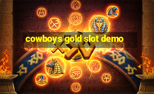 cowboys gold slot demo