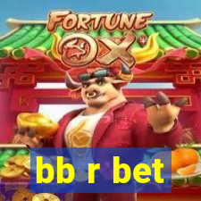 bb r bet