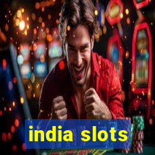 india slots