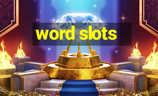 word slots