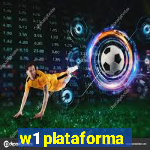 w1 plataforma