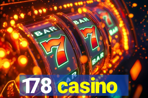 178 casino