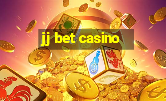 jj bet casino