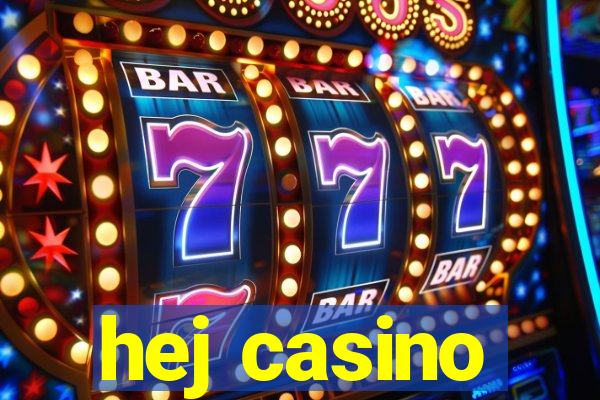 hej casino