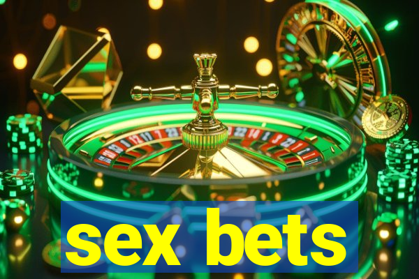 sex bets