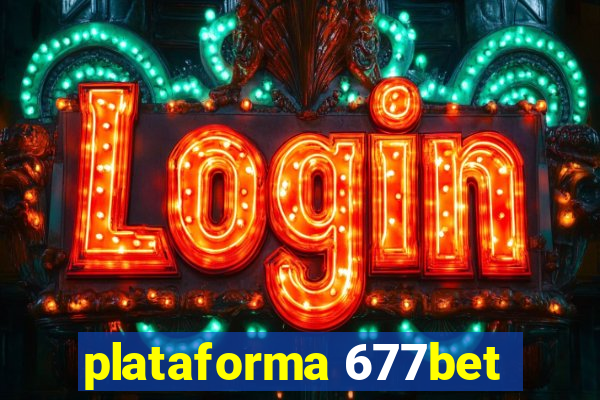 plataforma 677bet