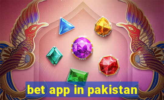 bet app in pakistan