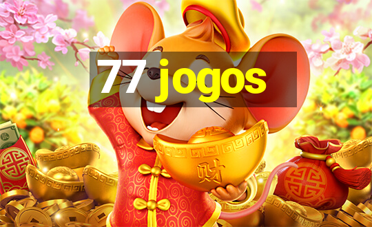 77 jogos