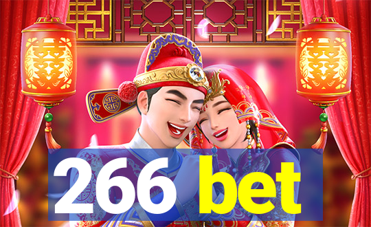 266 bet