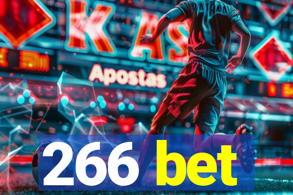 266 bet