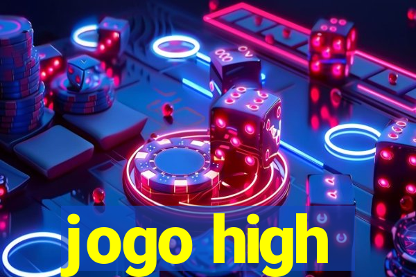 jogo high