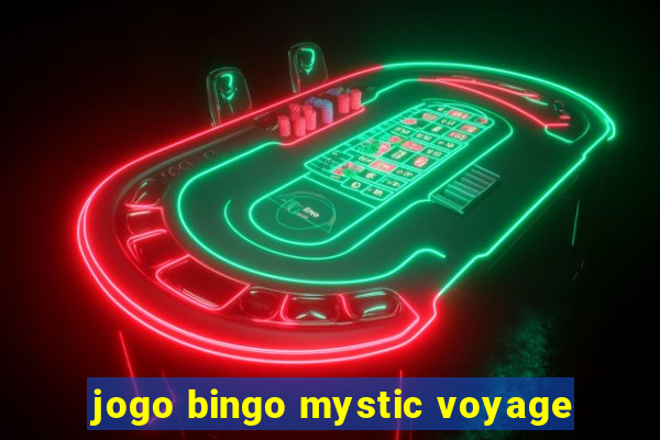 jogo bingo mystic voyage