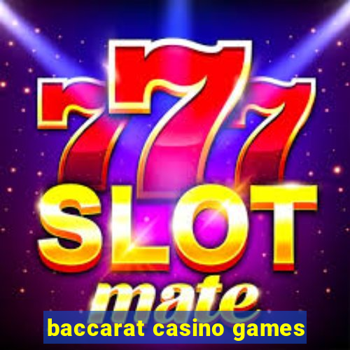 baccarat casino games