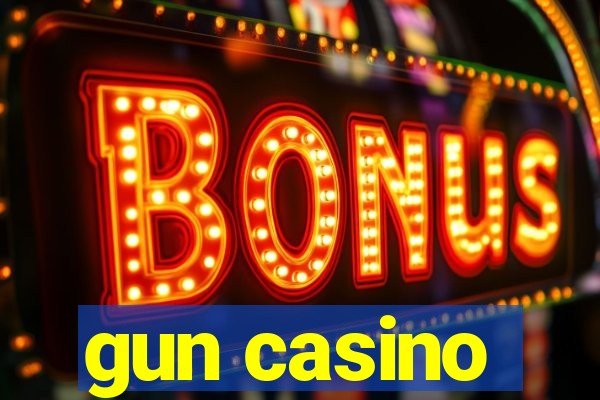 gun casino