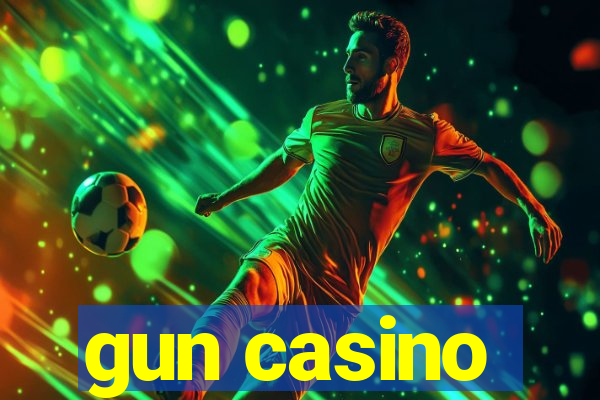 gun casino