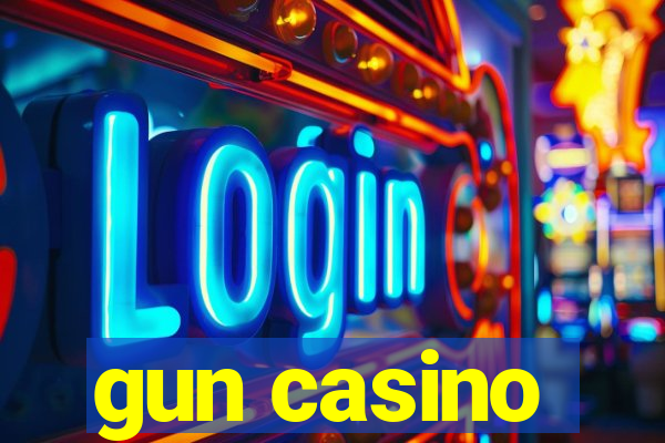 gun casino