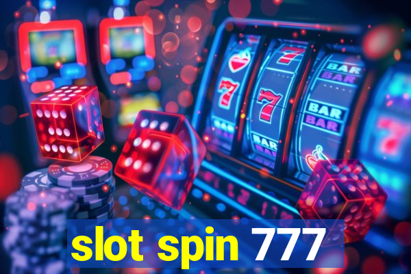 slot spin 777