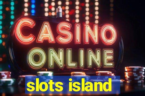 slots island