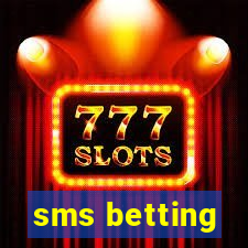 sms betting