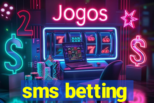 sms betting