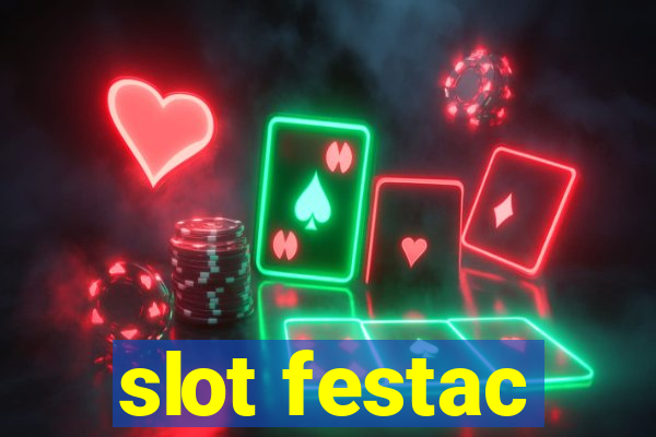 slot festac