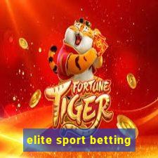 elite sport betting