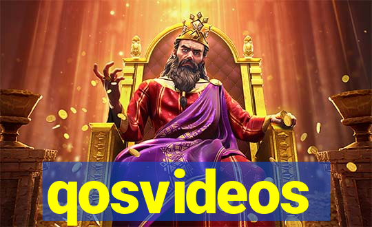 qosvideos