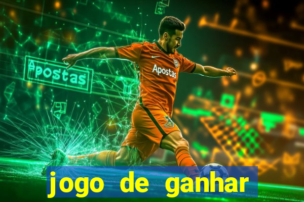 jogo de ganhar dinheiro gratuito