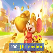 100 jili casino login philippines