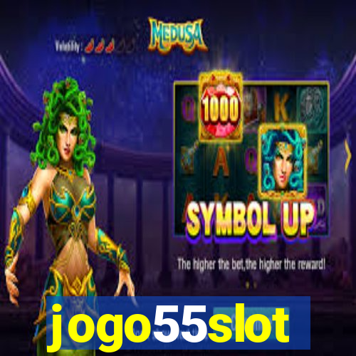 jogo55slot