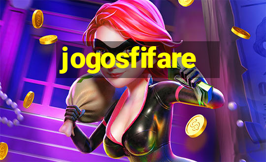 jogosfifare