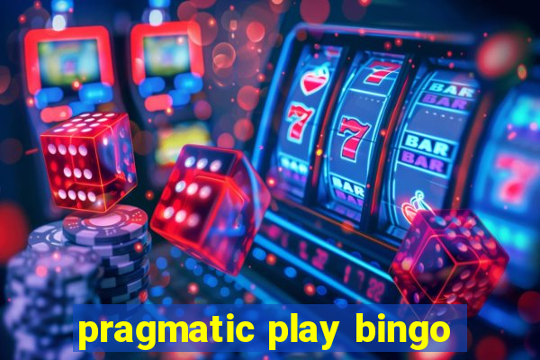 pragmatic play bingo