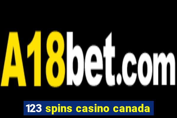 123 spins casino canada