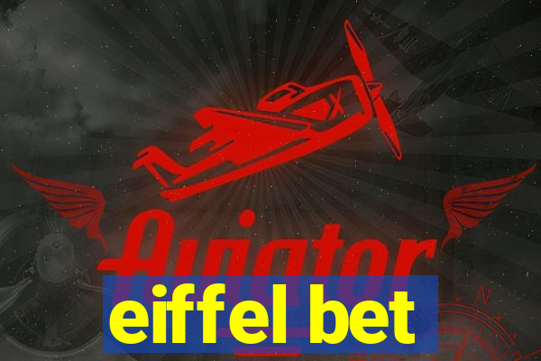 eiffel bet