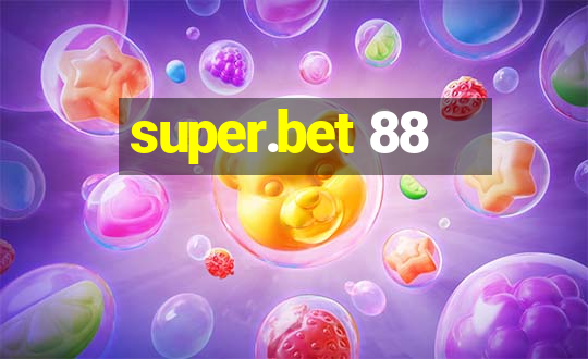 super.bet 88