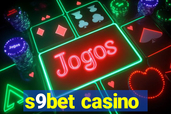 s9bet casino