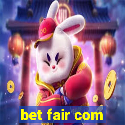 bet fair com