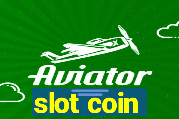 slot coin