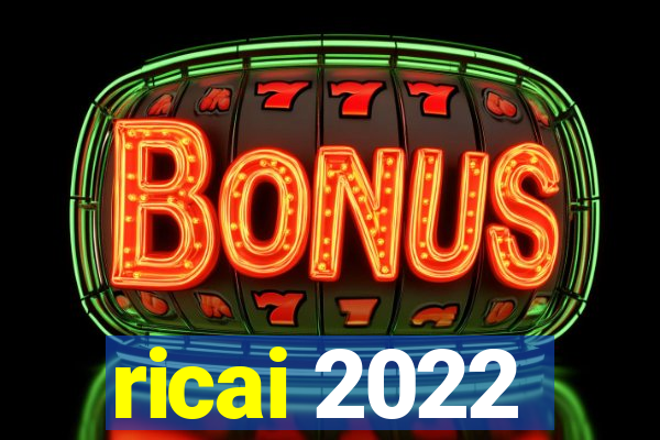 ricai 2022